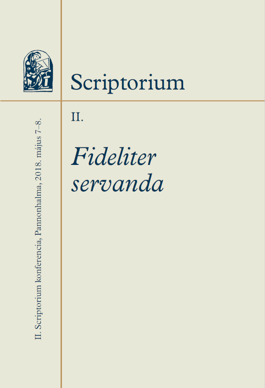 Scriptorium II. Fideliter servanda